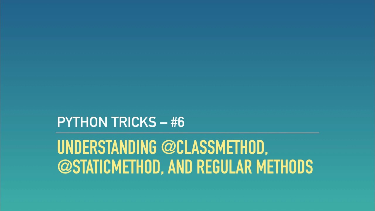 Типы методов в ООП Python: @classmethod, @staticmethod и методы экземпляра