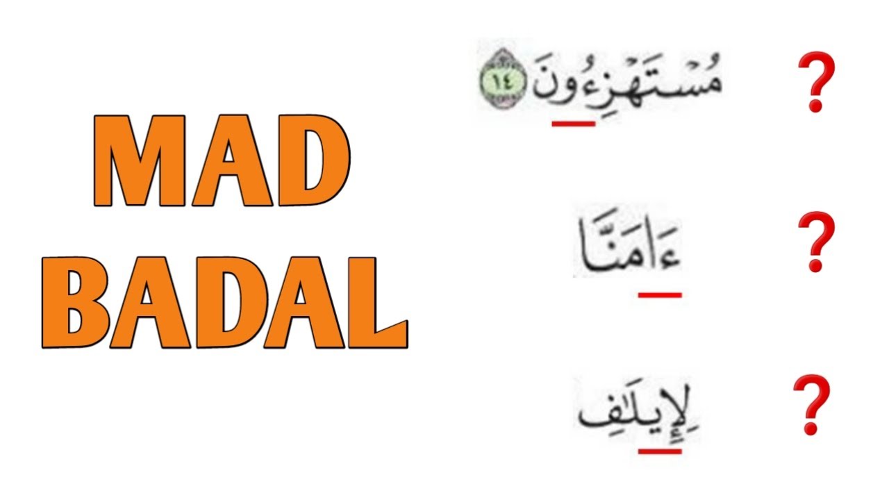 MAD BADAL | BELAJAR TAJWID AL-QURAN