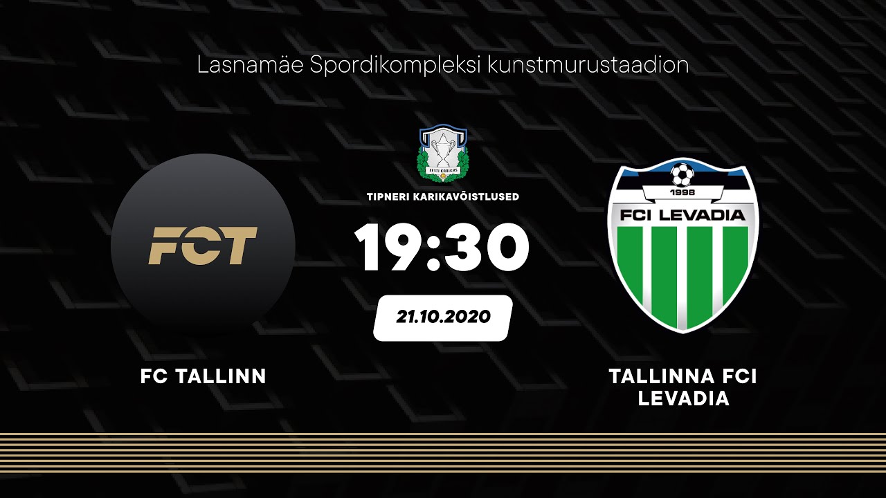 FC TALLINN vs TALLINNA FCI LEVADIA (21-Okt-20) 1/8 Finaal