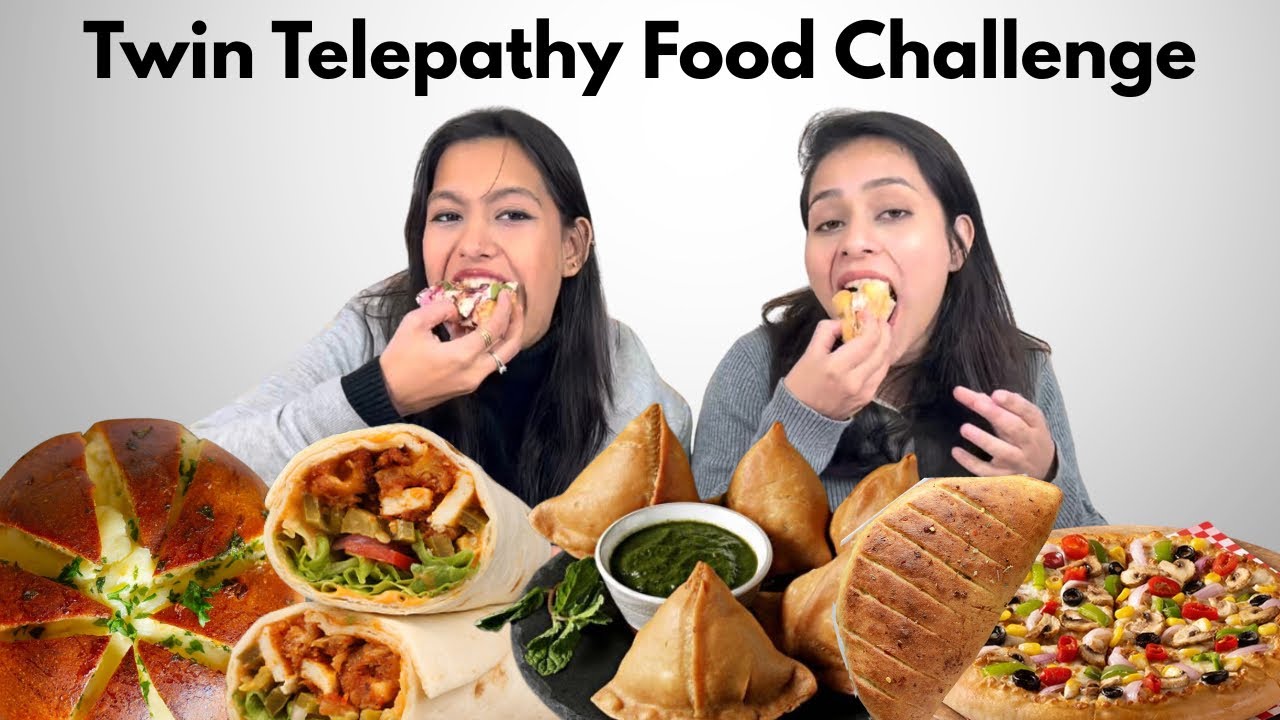 Twin Telepathy Food Eating Challenge || Pizza,Samosa,Cheese Burger,Panner Makhani Roll,Garlic Bread