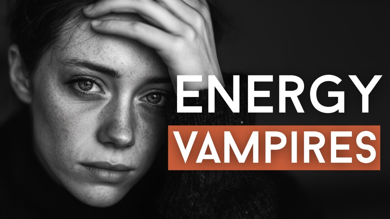 How To Stop Energy Vampires From STEALING Your Energy | Life Reset Motivation