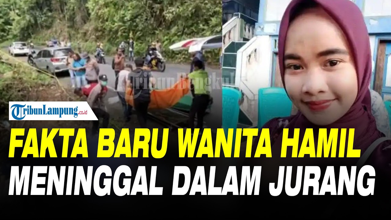 Fakta Baru Wanita Hamil Meninggal Dalam Jurang, Sempat Rencanakan Pernikahan