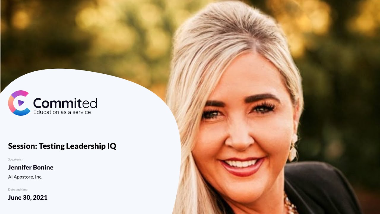 Session: Testing Leadership IQ | Commited