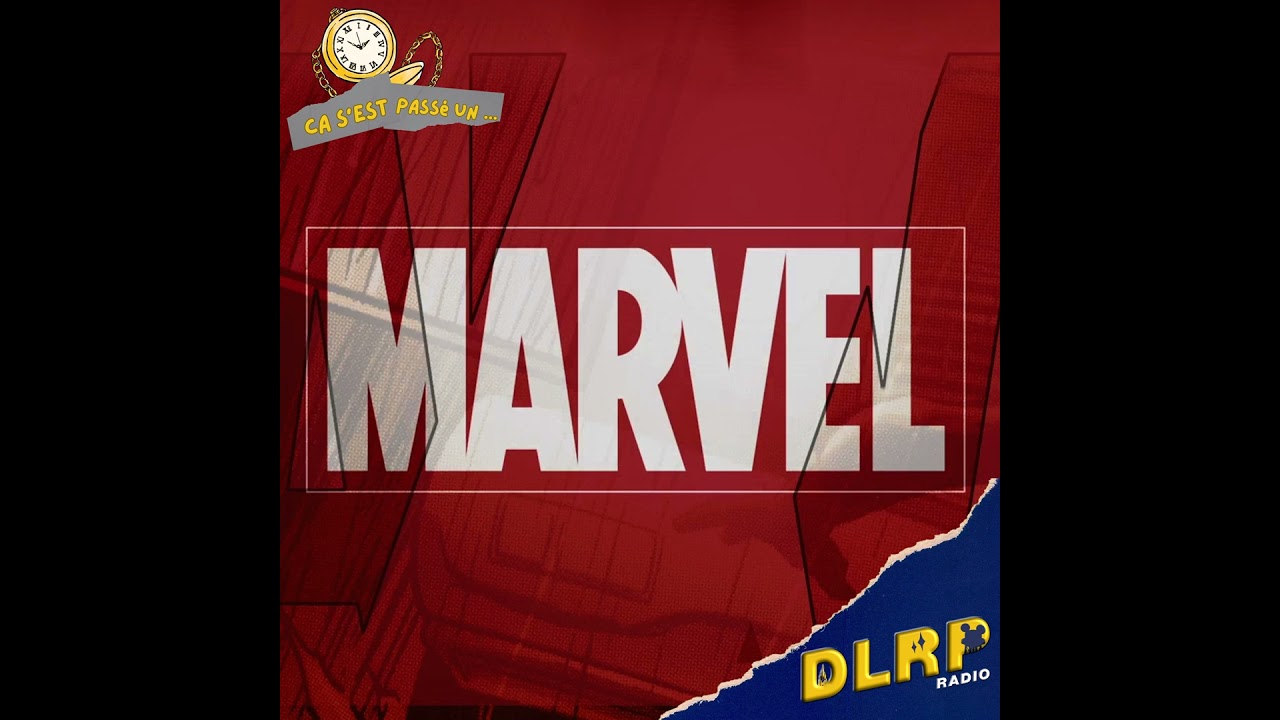 31 ao&ucirc;t 2009 : Rachat de Marvel - Ca S'Est Pass&eacute; Un... Disney dans l'Histoire