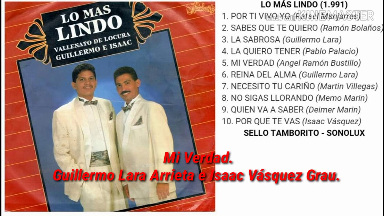 Mi Verdad. Guillermo Lara Arrieta e Isaac Vásquez Grau.