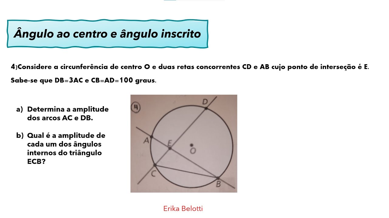 Circunferência exercícios ângulo inscrito e arcos