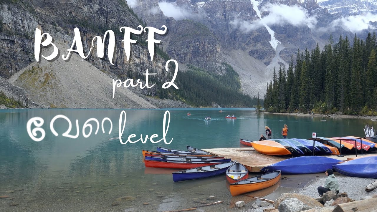 Must Visit place in Alberta Canada Moraine Lake | Lake Louise |Malayalam travel vlog PART 2