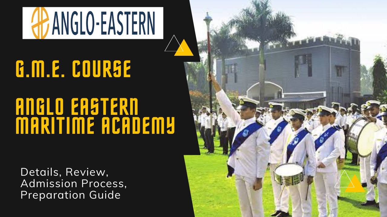 Anglo Eastern Maritime Academy (AEMA) Graduate Marine Engineer (GME) Course Details