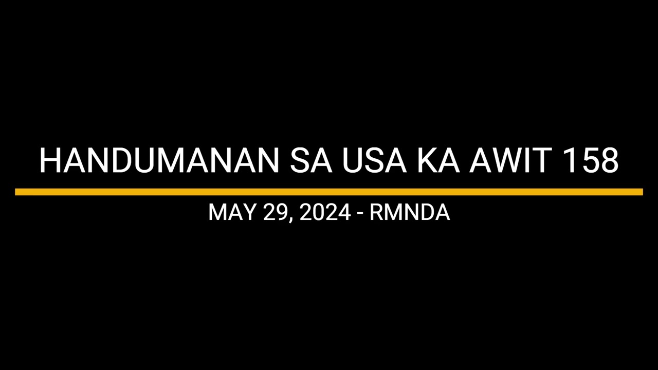 HANDUMANAN SA USA KA AWIT 158