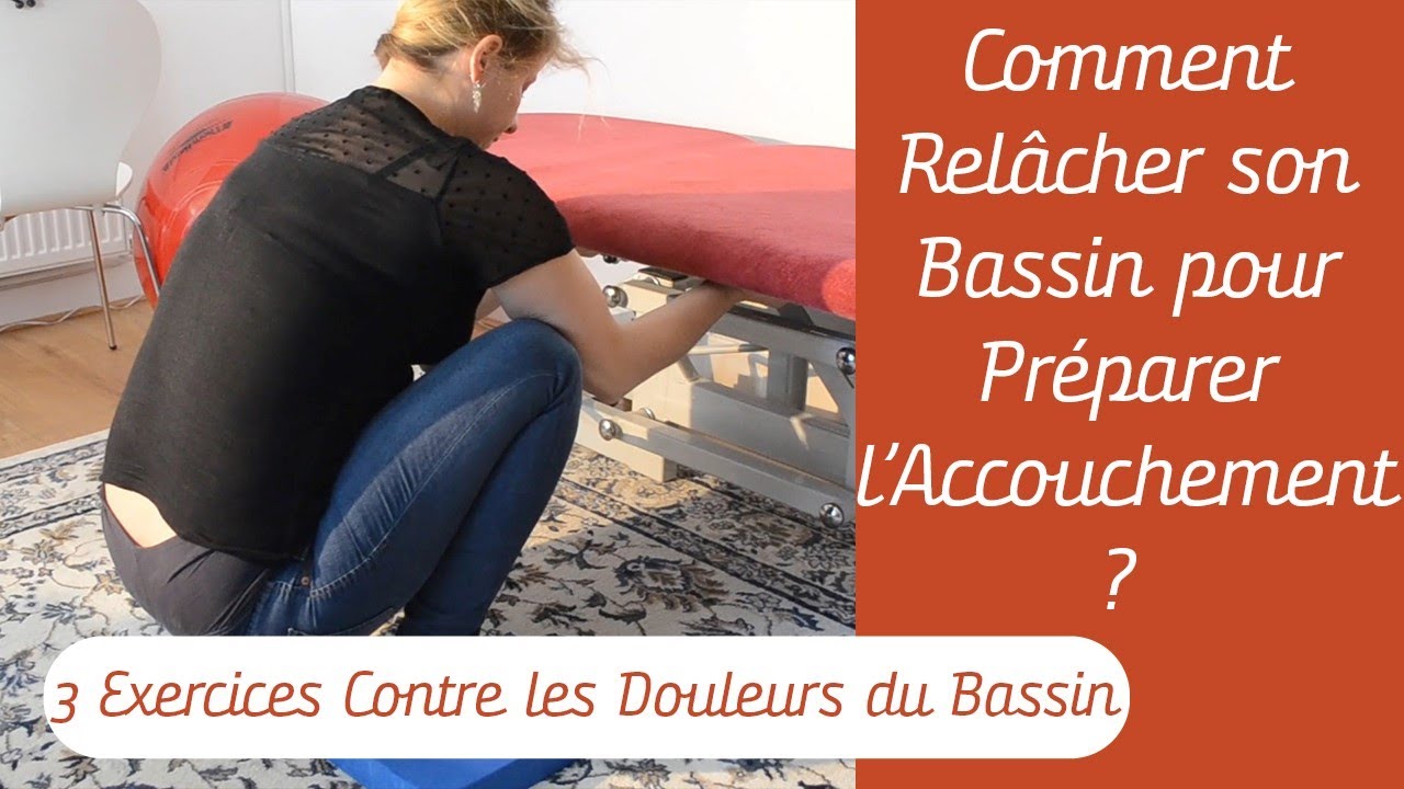 Préparer l’Accouchement en Relâchant son Bassin? - 3 Exercices contre les douleurs de bassin