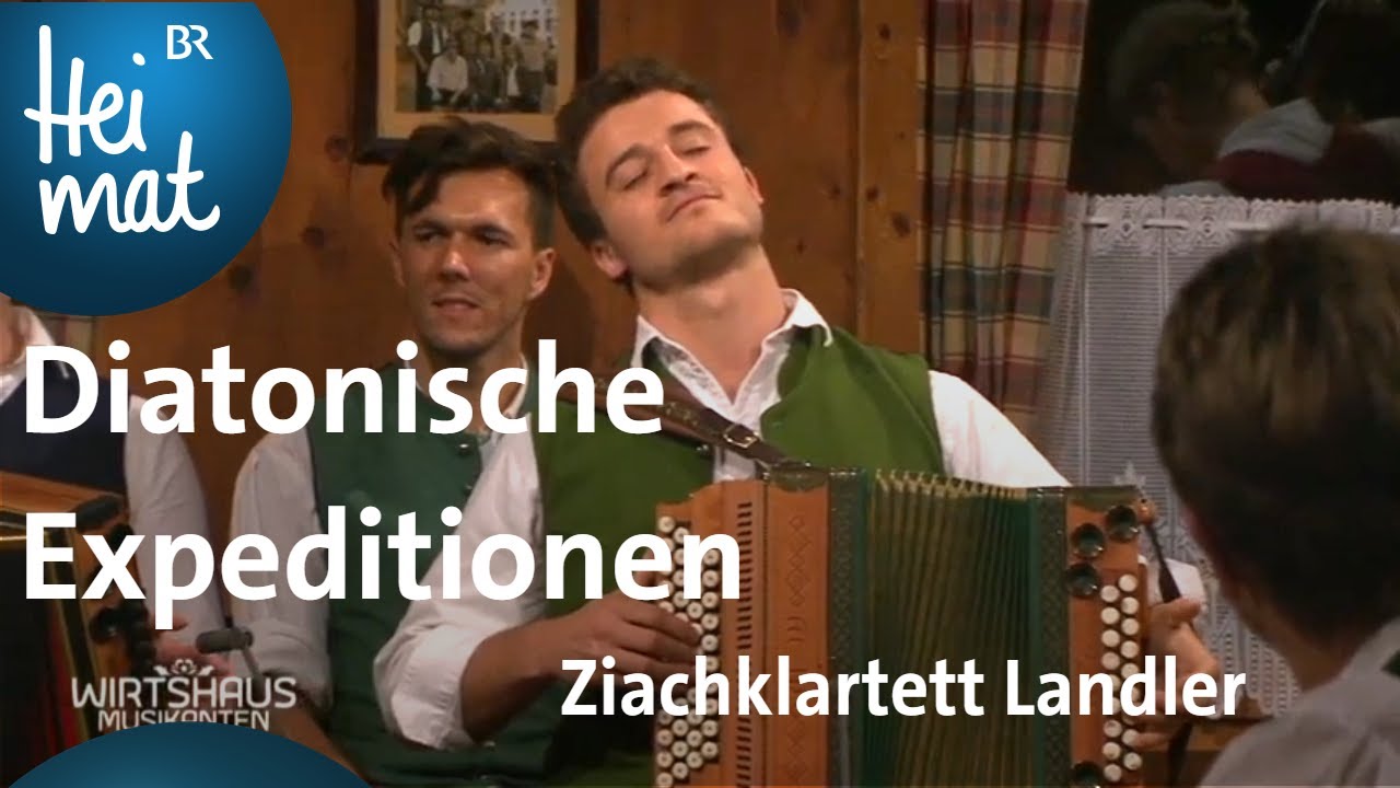 Diatonische Expeditionen: Ziachklartett Landler | Wirtshausmusikanten | BR Heimat