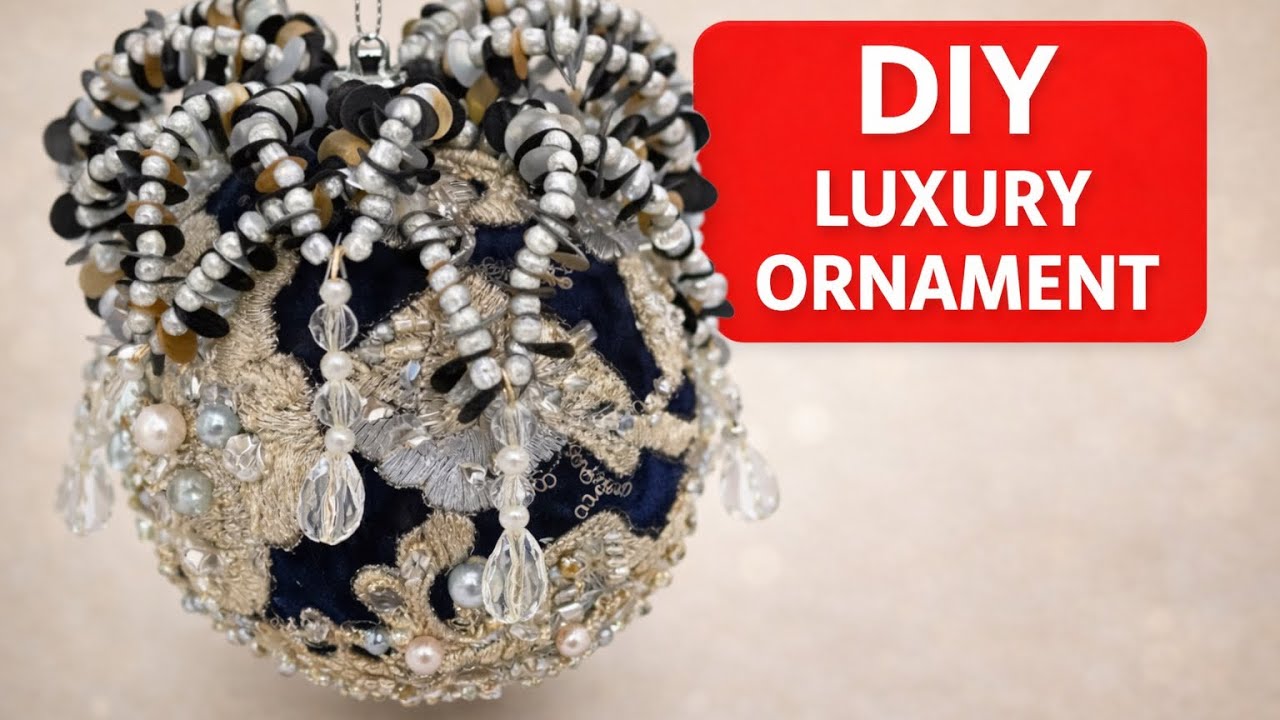 DIY Luxury Christmas Ornament - Very Detailed Slow Handmade Masterclass