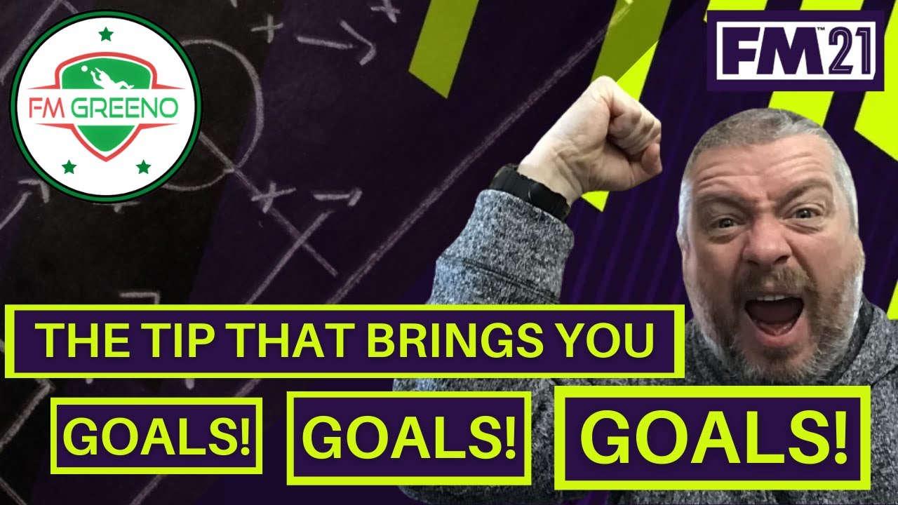 FM21 | GOALS GOALS GOALS! | One simple tip to increase your firepower!