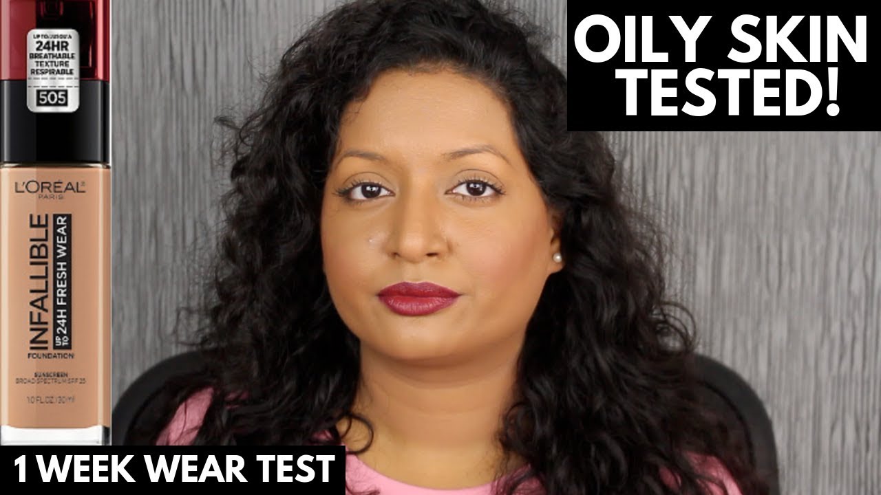 L'ORÉAL Infallible Fresh Wear 24HR Foundation Review ( 1 Week Wear Test)