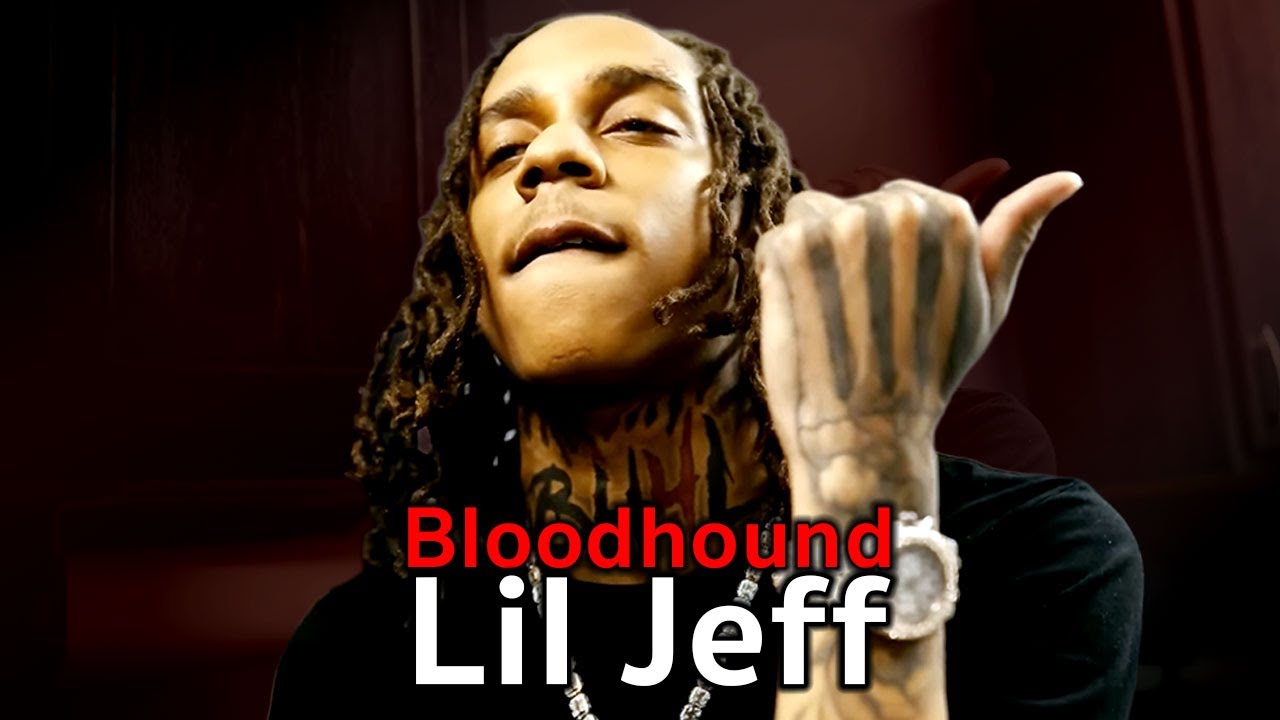 Blooudhound Lil Jeff แร๊พเปอร์ผู้ลงมือเก็บคู่อริไปมากกว่า 11 ศพ