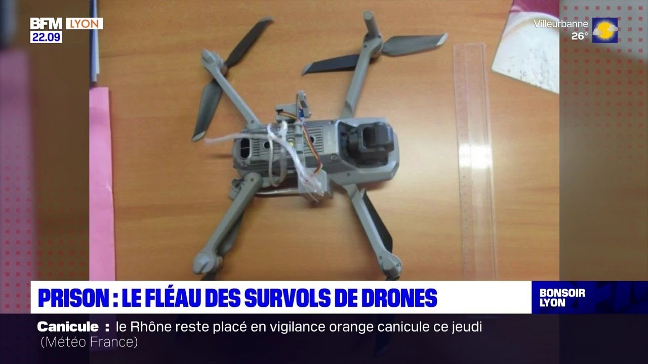 Prison : le fléau su survol de drones