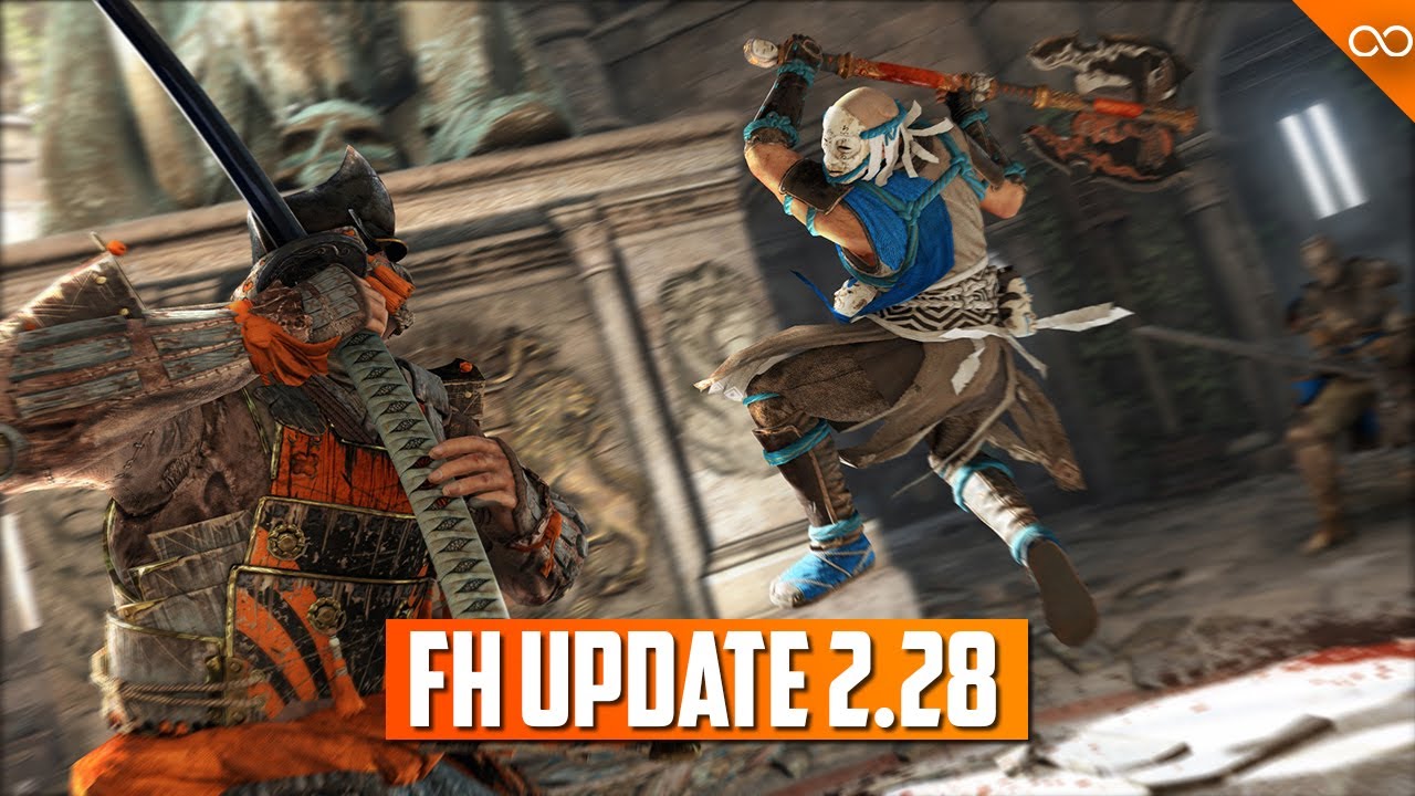 For Honor Patch 2.28 - Rocksteady Removed - Testing Grounds Improvements / Changes