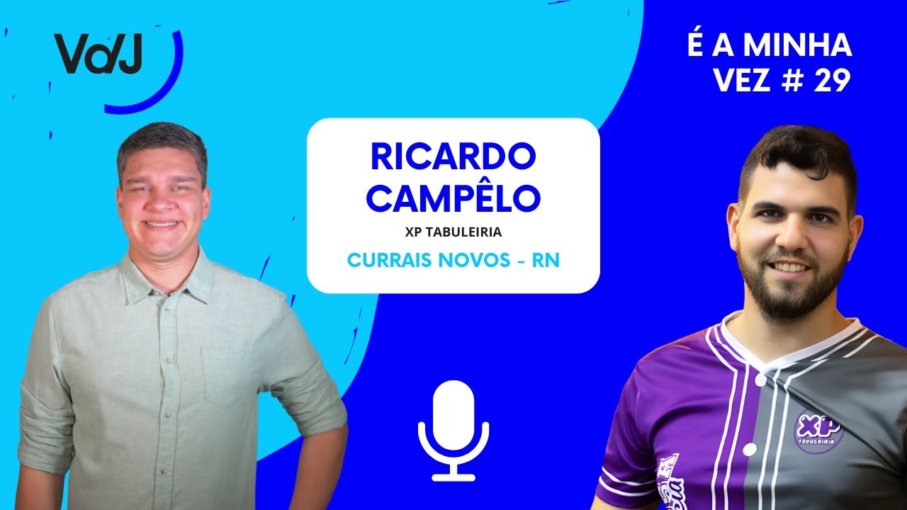 Ricardo Camp&ecirc;lo da XP Tabuleiria | &Eacute; a Minha Vez! #29