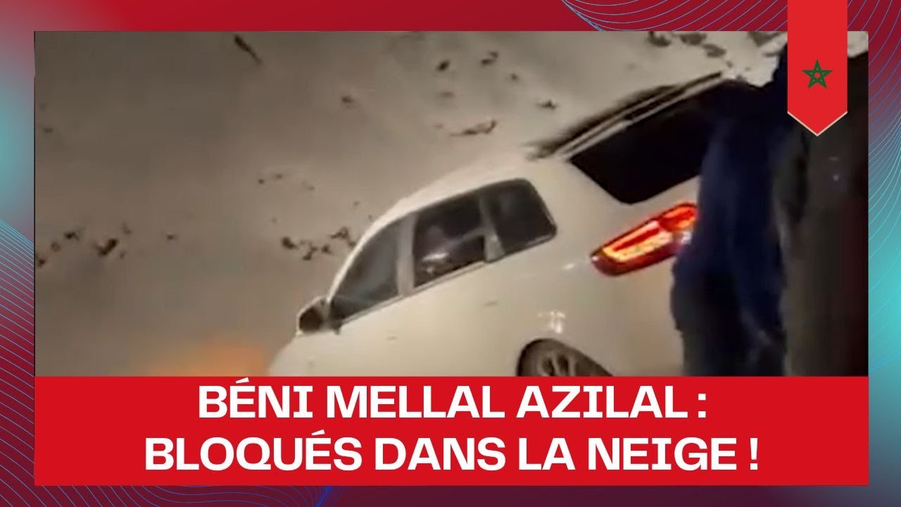 Maroc (B&eacute;ni Mellal Azilal) : 12 personnes bloqu&eacute;es par la neige secourues en urgence