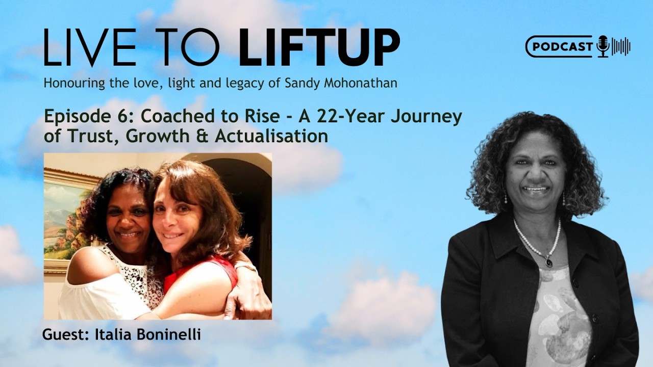 Episode 6: Coached to Rise: A 22-Year Journey of Trust, Growth & Actualisation