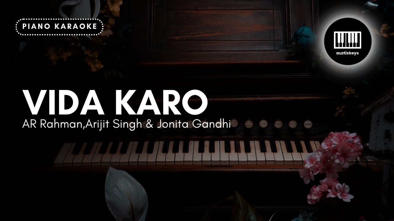Vida Karo - Amar Singh Chamkila | Piano Karaoke | Unplugged | AuztixKeys