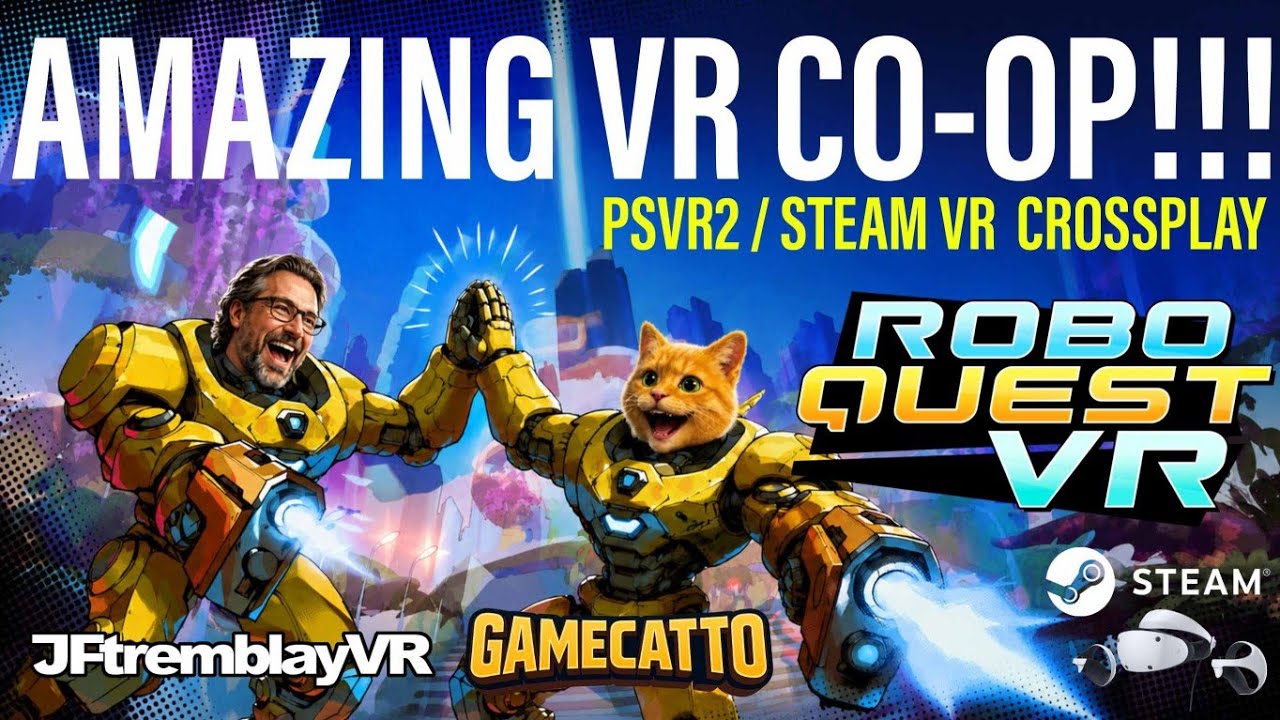 ПОТРЯСАЮЩИЙ VR-кооператив: RoboQuestVR, кроссплей PSVR2 и SteamVR