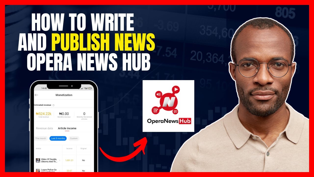 КАК РАЗМЕЩАТЬ СТАТЬИ В OPERA NEWS HUB [УРОКИ ДЛЯ НАЧИНАЮЩИХ]