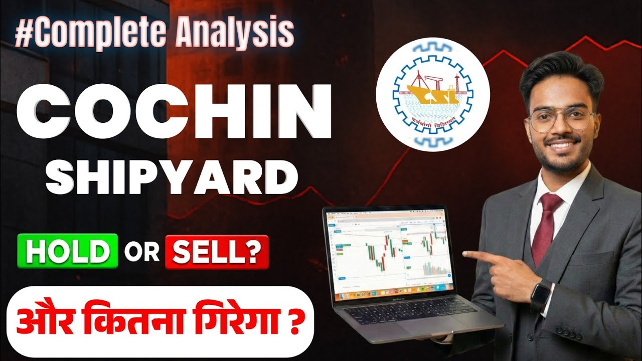 Cochin Shipyard Share Analysis | Cochin Shipyard Share Latest News