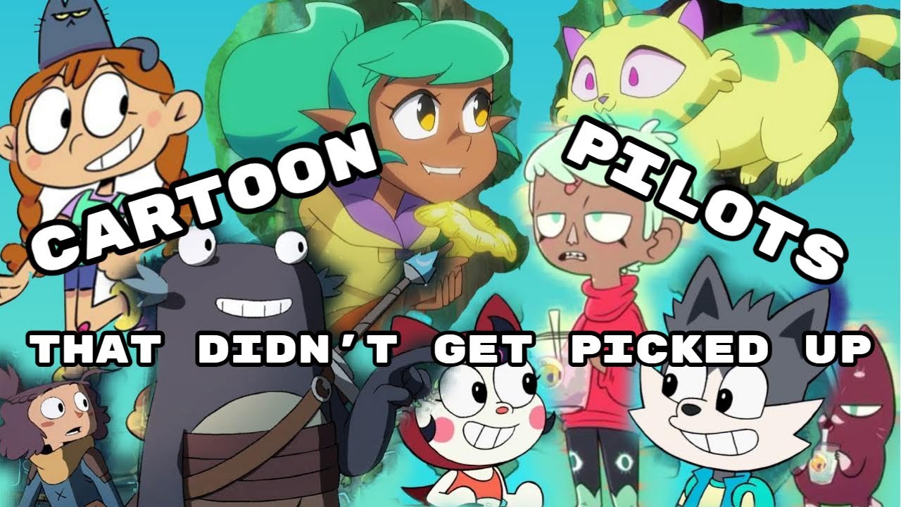 Cartoon Pilots That Didn't Get Picked Up