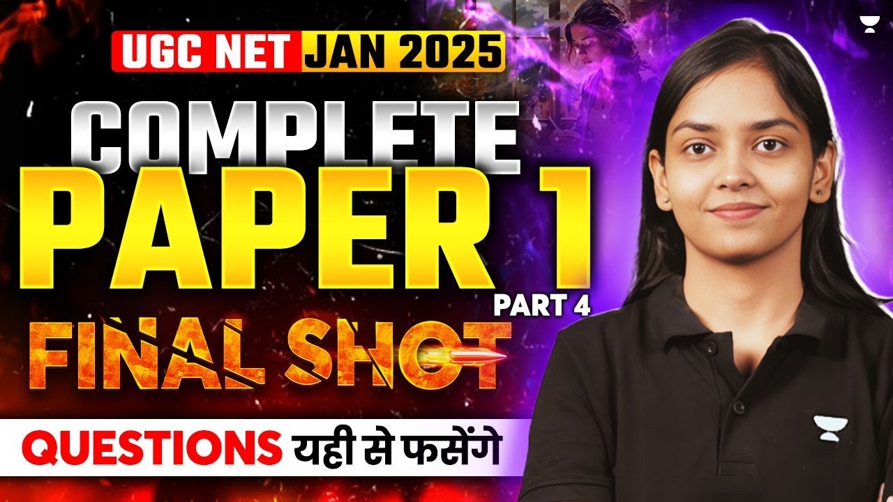 UGC NET Dec 2024 Paper 1 Final Shot🔥|  UGC NET Paper 1 Decoded | Kanupriya Mam