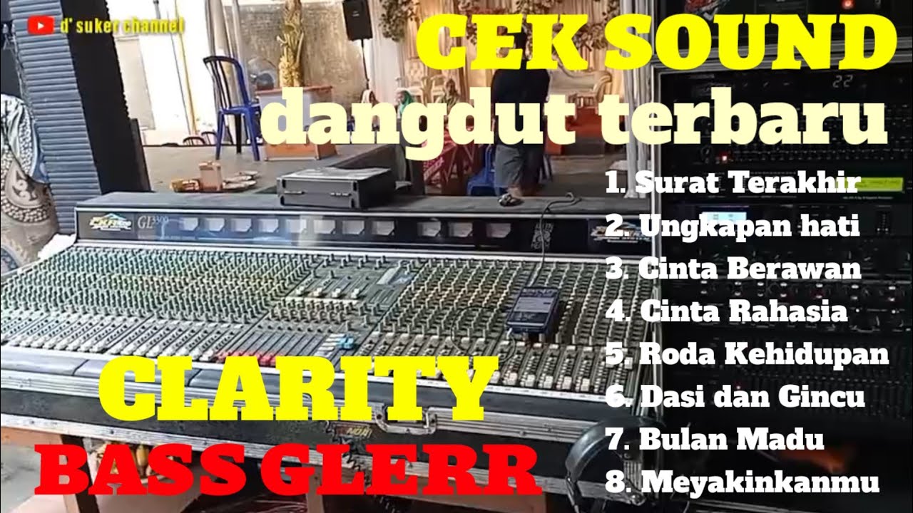 CEK SOUND DANGDUT CLARITY TERBARU 🎶 BASS EMPUK PULEN 🎶 COCOK UNTUK TES  SOUND KAMU 