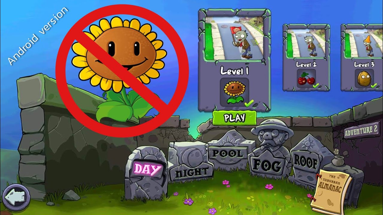 No Sunflower ไม่ใช้ดอกทานตะวัน Plants vs. Zombies (Mobile version /Android)