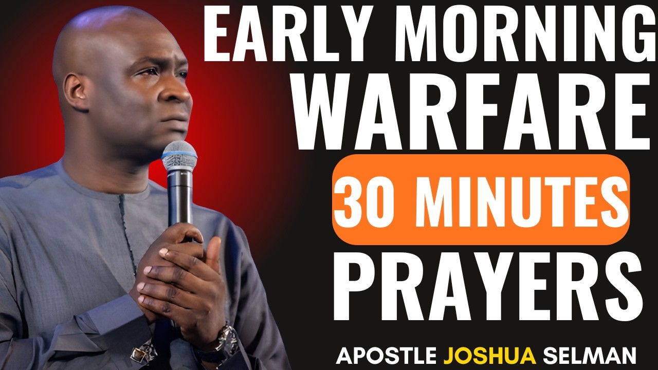 30 MINUTES MOST POWERFUL PSALM 120 MORNING PRAYER TO START YOUR DAY | APOSTLE JOSHUA SELMAN