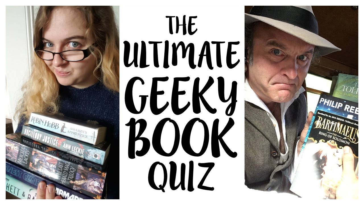 The Ultimate Geeky Book Quiz
