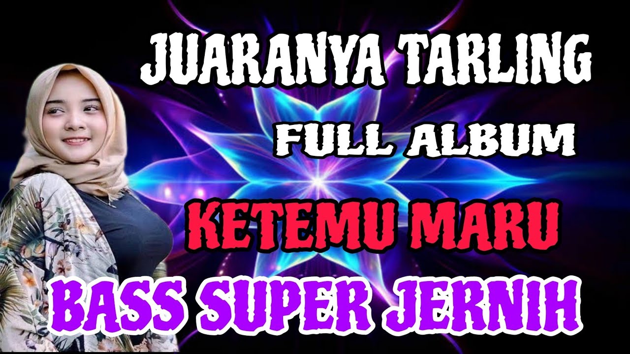 JUARANYA TARLING CIREBONAN  ~ KETEMU MARU SUPER BASS JERNIH