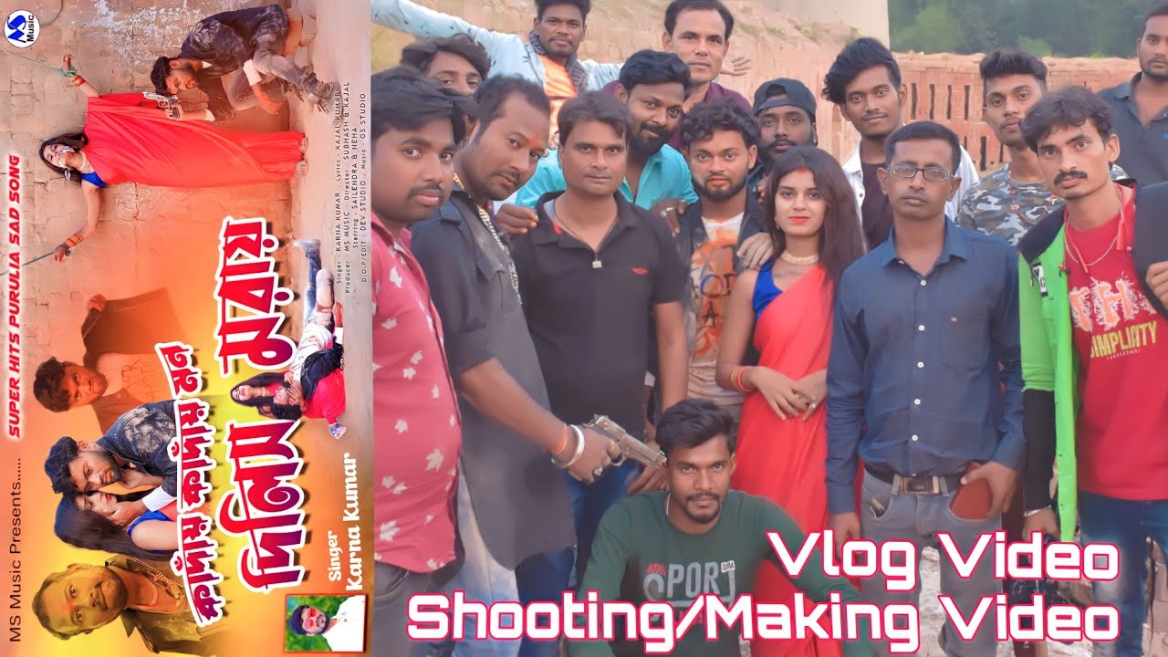 Vlog Video 19 !! Kandai Kandai Dilis Morai New Purulia Song !! Shooting/Making Video !! RsSailendra