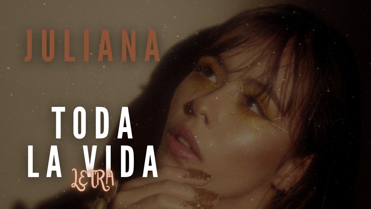 Juliana - Toda La Vida (Letra) | Karaoke MaryLove