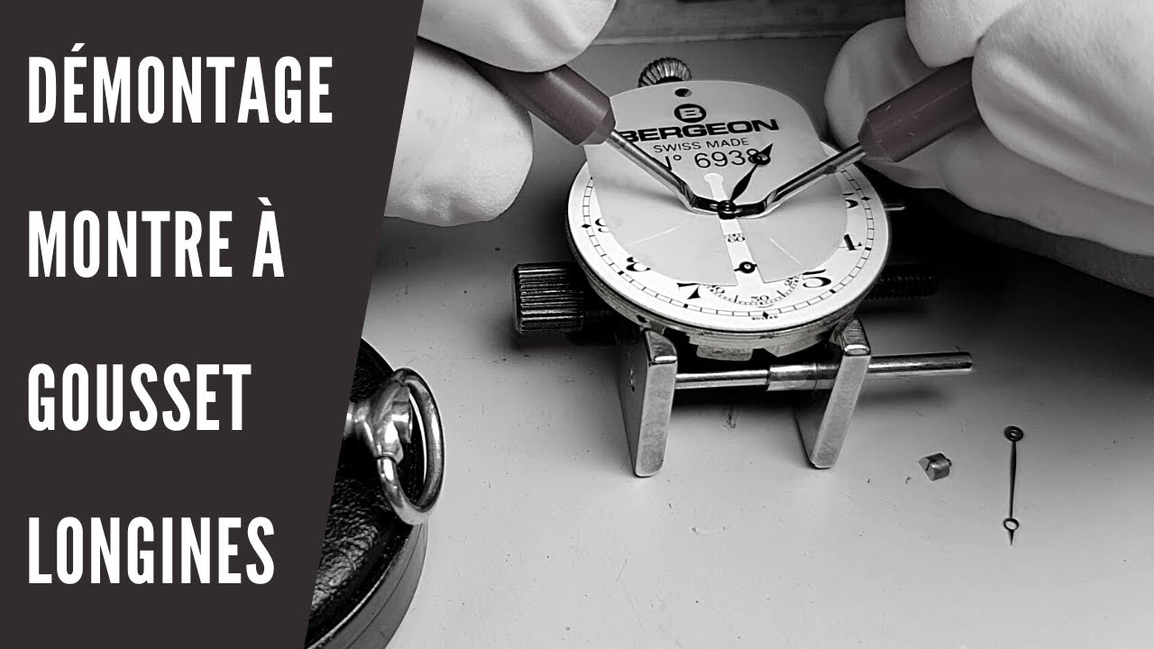 Démontage du mouvement d'une montre à gousset Longines. Vitesse *2.