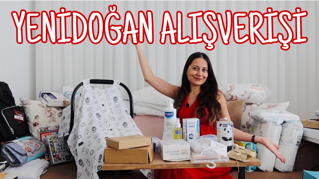 YENİDOĞAN ALIŞVERİŞİ I NELER ALDIK? NELER GEREKLİ?