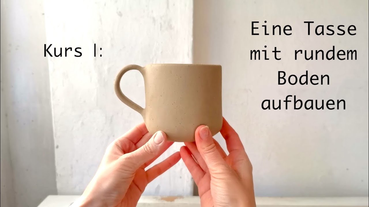 Eine Tasse mit rundem Boden t&ouml;pfern - Onlinekurs-Trailer