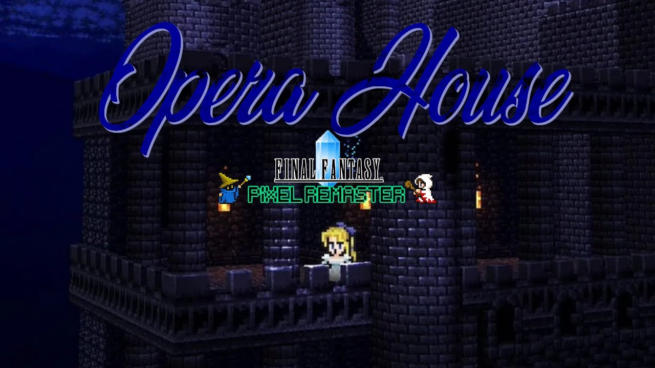 Final Fantasy VI Pixel Remaster: Opera Scene ~ Aria di Mezzo Carattere [Italian Version] 🇮🇹