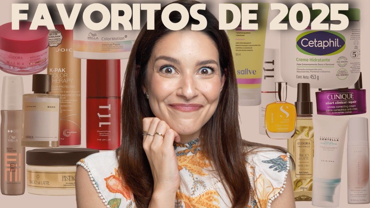 OS MELHORES DE 2025: FAVORITOS DE SKINCARE, CABELO E PERFUMES
