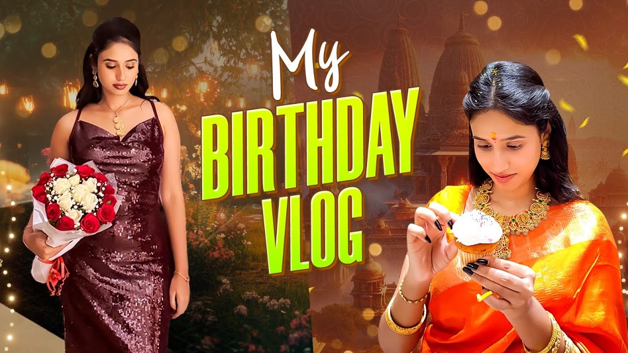 My Birthday Vlog   #nehachowdary #birthday 