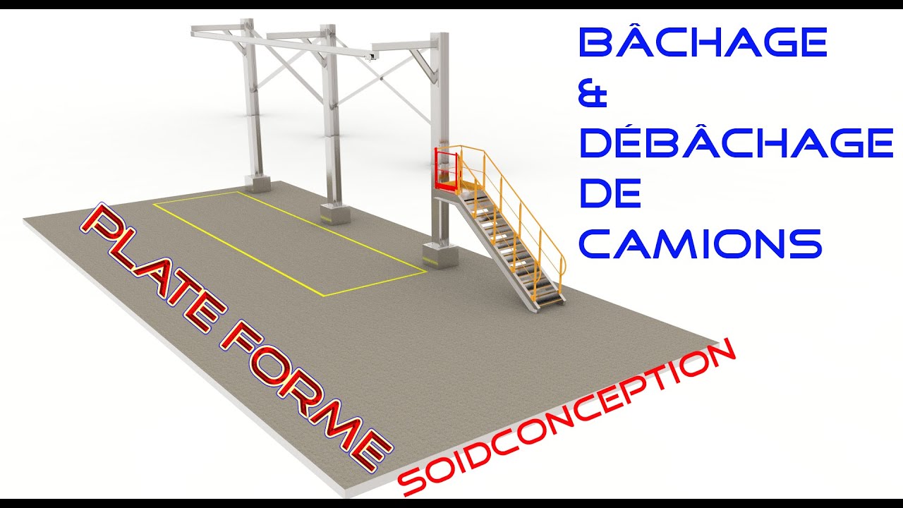 Construction soudés |charpente métallique | :Plate forme bâchage et débâchage de camions