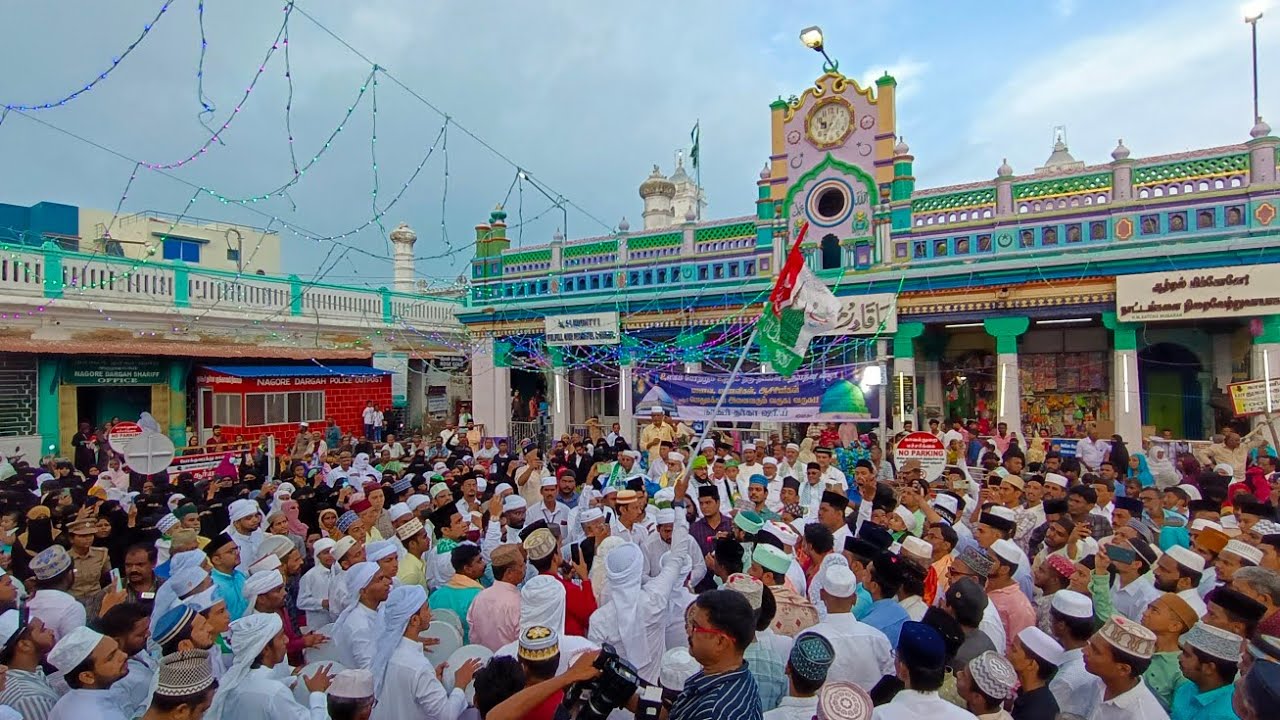 நாகூரில் மாபெரும் மீலாது நபி பேரணி ஊர்வலம் | MILAD UN NABI CELEBRATION | NAGORE DARGAH SHARIFF
