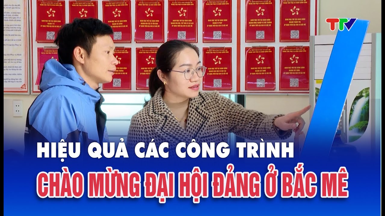 Hiệu quả các công trình chào mừng Đại hội Đảng ở Bắc Mê