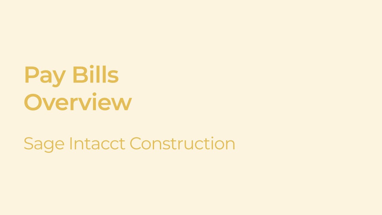 Как оплачивать счета в Sage Intacct Construction Accounts Payable