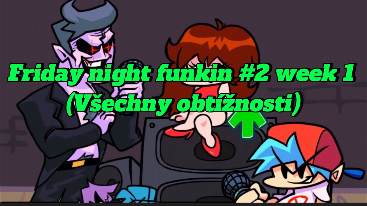 Friday night funkin #2 week 1 (všechny obtížnosti)
