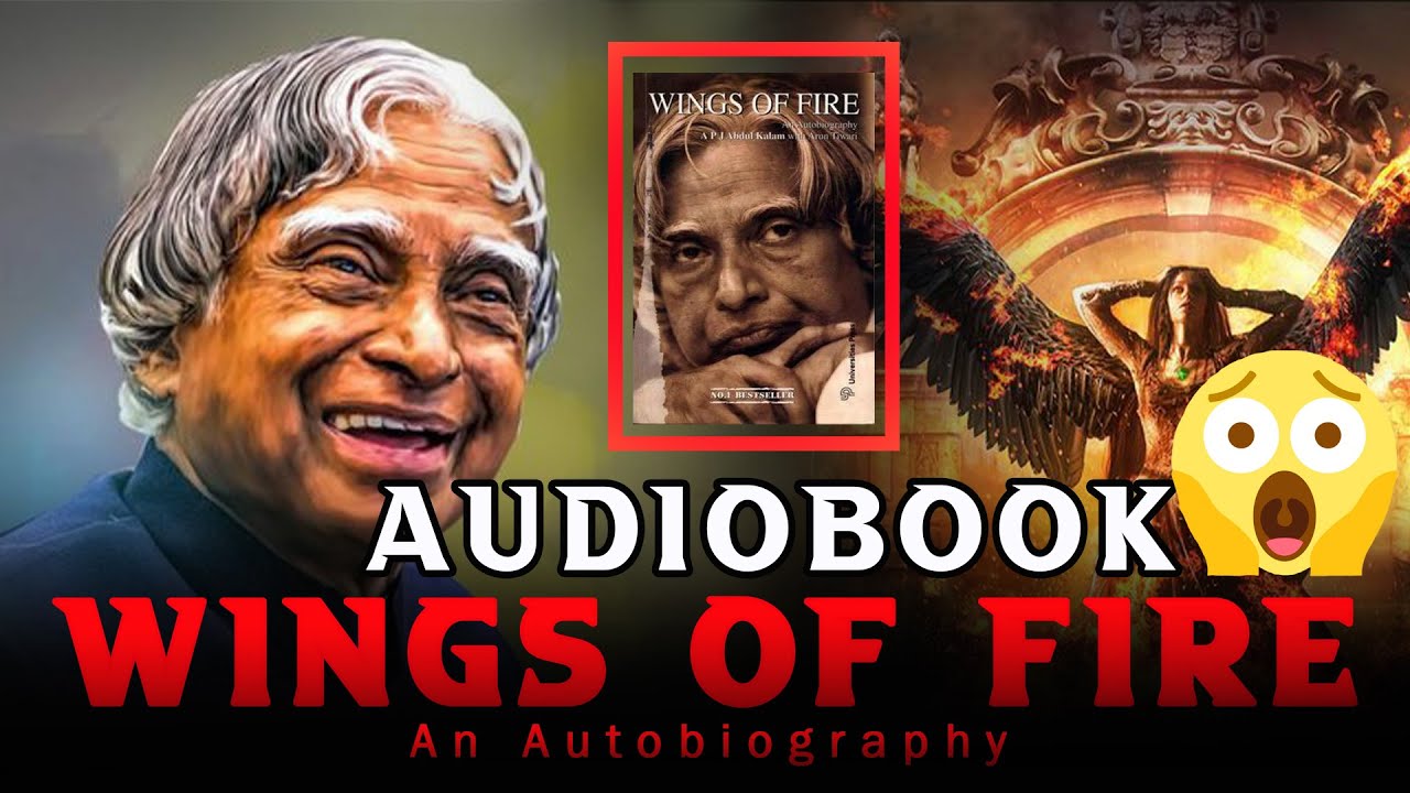 Wings of Fire : An Autobiography | By Dr.APJ.Abdul Kalam |New Audio Book 2020 (English) |