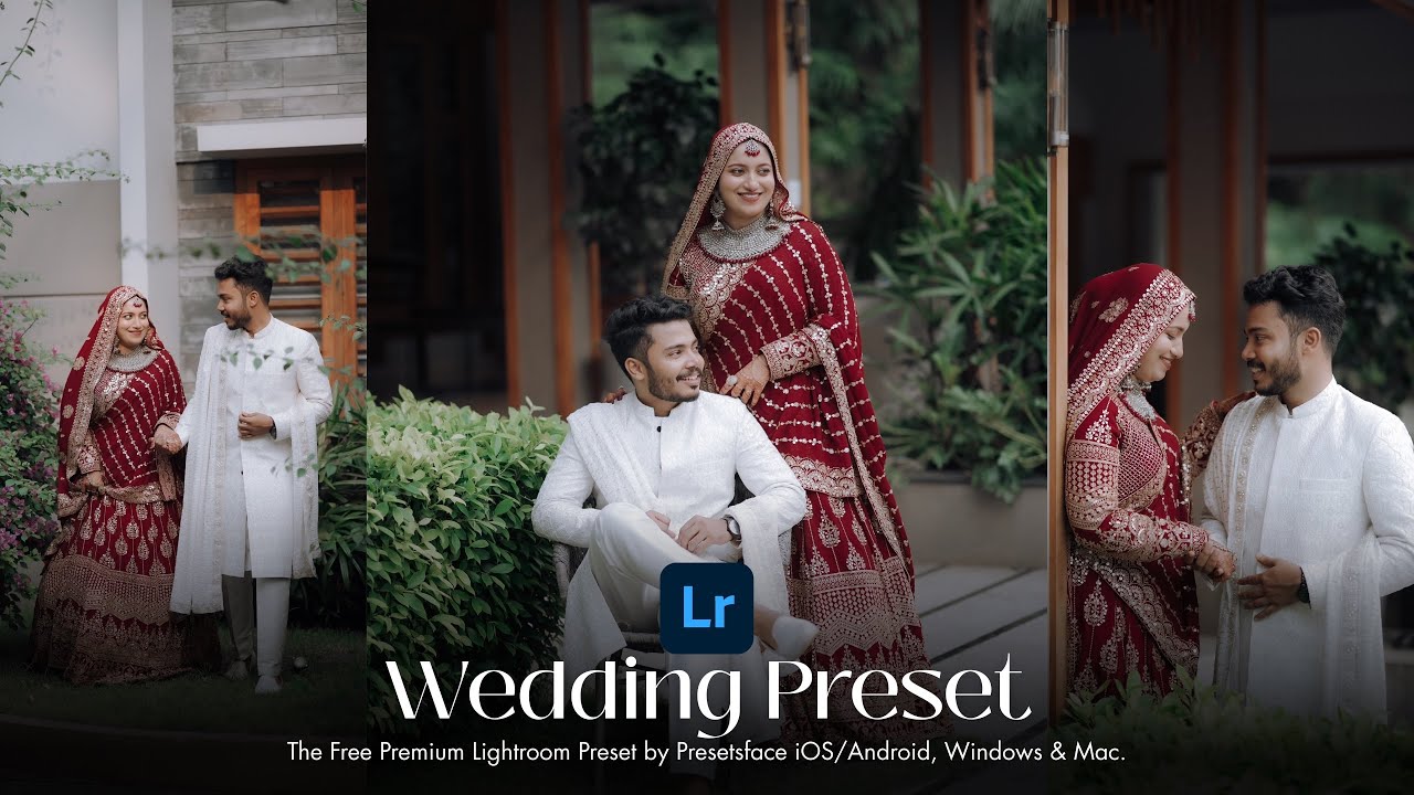 Free Premium Wedding Preset | Presetsface